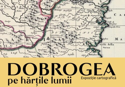 DOBROGEA PE HĂRȚILE LUMII la Casa Avramide